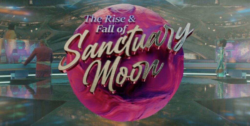 title sequence of a TV show: The Rise and Fall of Sanctuary Moon